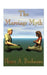 The Marriage Myth by Henry a. Buchanan