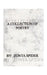A Collection of Poetry by Zonta Spider
