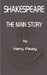Shakespeare: The Main Story by Harry Pauley