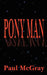 Pony Man by Paul McGray