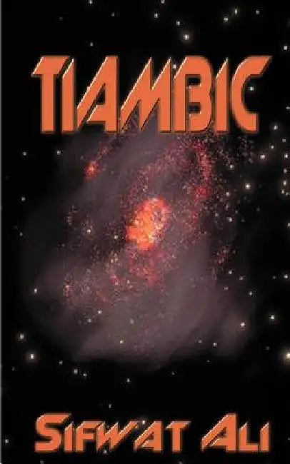 Tiambic by Sifwat Ali