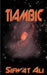 Tiambic by Sifwat Ali