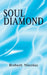 Soul Diamond by Robert Nicolas