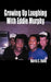 Growing Up Laughing by Harris Haith, Wallace Matthews
