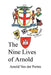 The Nine Lives of Arnold by Arnold Paul Von Der Porten