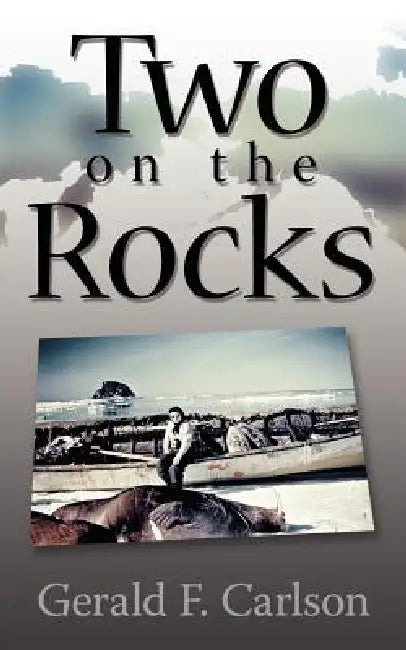 Two on the Rocks by Gerald F. Carlson