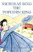 Nicholas Bing, The Popcorn King by Janet L. Weilein