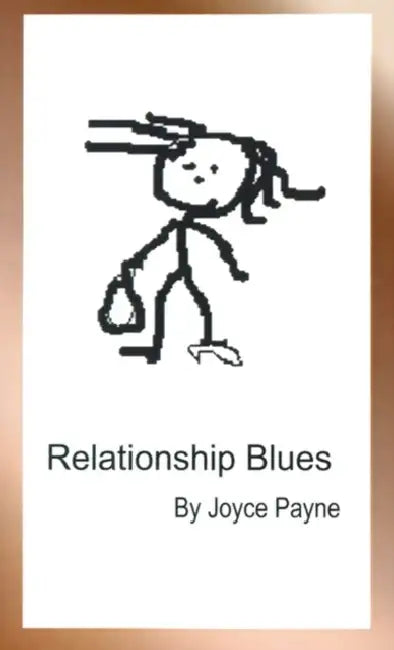 Relationship Blues by Joyce Payne, Cindy Rhodes