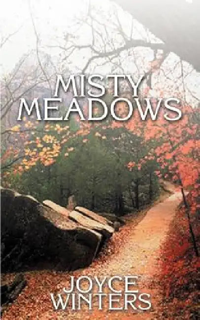 Misty Meadows by Joyce Winters
