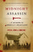 Midnight Assassin: A Murder in America's Heartland by Patricia L. Bryan
