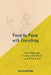 Face to Face with Everything: How Philosophy Looks at the World and What It Sees by Scott Randall Paine