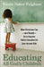 Educating All God's Children by Nicole Baker Fulgham