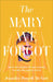 Mary We Forgot by Jennifer Powell McNutt