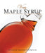 Very Maple Syrup by Jennifer Trainer Thompson