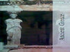 ANCIENT GREECE VOL 1