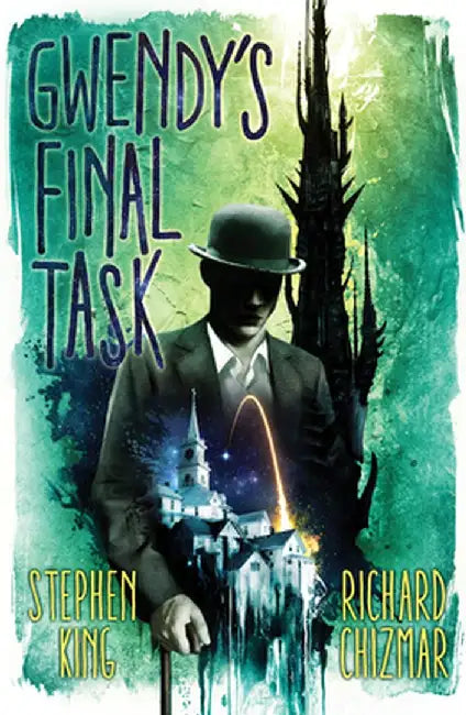 Gwendy's Final Task by Stephen King