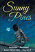 Sunny Pines by Kealan Patrick Burke