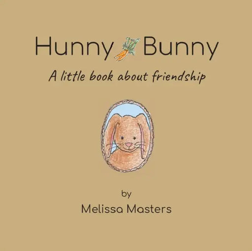 Hunny Bunny by Melissa Masters, Melissa Masters