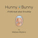 Hunny Bunny by Melissa Masters, Melissa Masters