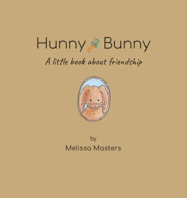 Hunny Bunny by Melissa Masters, Melissa Masters