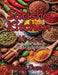 Satish's Kitchen: Recipes for Indian & Punjabi Home Cooking by Mohit Juneja