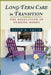 Long-Term Care in Transition: The Regulation of Nursing Homes by David Barton Smith