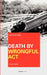 Death by Wrongful Act: A Treatise: The Law Peculiar To Actions For Injuries Resulting In Death by Francis B. Tiffany