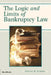 The Logic and Limits of Bankruptcy Law by Thomas Jackson