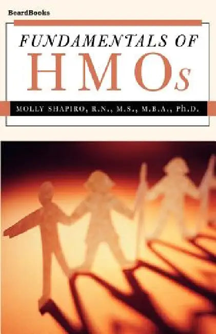 Fundamentals of HMOs by Molly Shapiro
