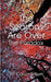 The Seasons Are Over: And the Paradox by W. Calvin Brown