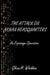 The Attack on Axnan Headquarters: An Espionage Operation by Glenn H. Whidden