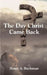 The Day Christ Came Back by Henry a. Buchanan