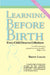 Learning Before Birth: Every Child Deserves Giftedness by Brent Logan