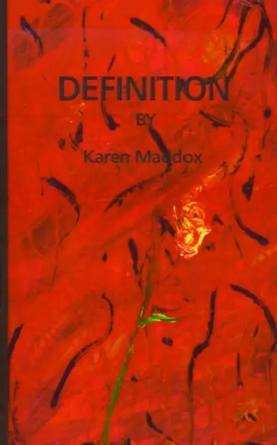 Definition by Karen Maddox