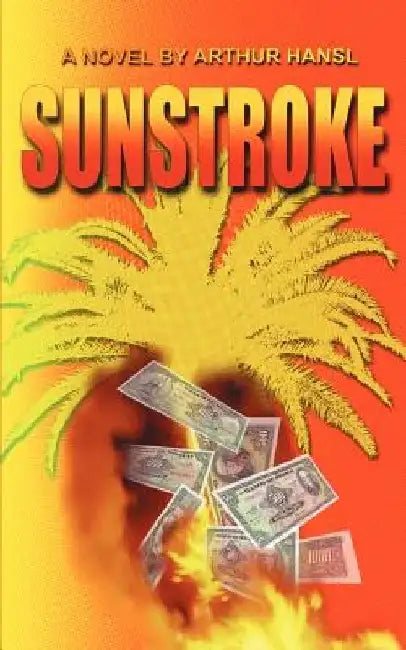 Sunstroke by Arthur Hansl