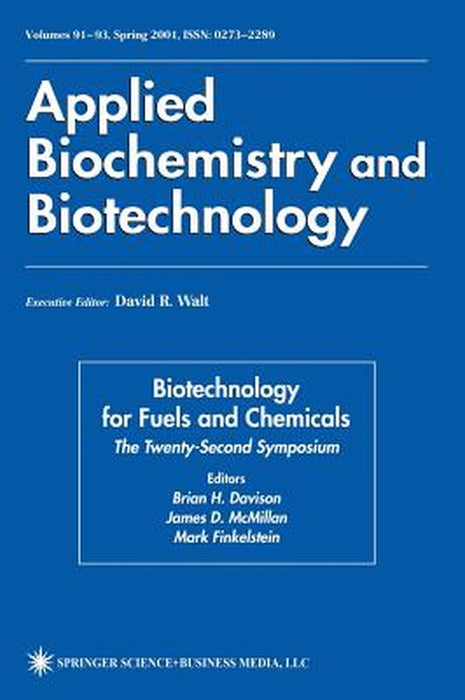 Twenty-Second Symposium on Biotechnology for Fuels and Chemicals by Brian H. Davison