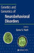 Genetics and Genomics of Neurobehavioral Disorders by Gene S. Fisch