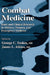 Combat Medicine: Basic and Clinical Research in Military, Trauma, and Emergency Medicine by George C. Tsokos, James L. Atkins