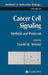 Cancer Cell Signaling: Methods and Protocols by David M. Terrian