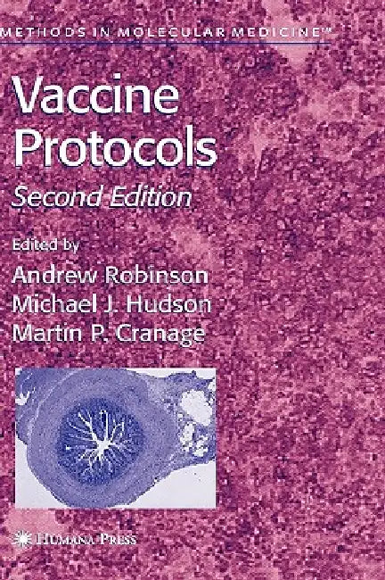 Vaccine Protocols by Andrew P. Robinson, Martin P. Cranage, Michael J. Hudson