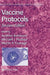 Vaccine Protocols by Andrew P. Robinson, Martin P. Cranage, Michael J. Hudson