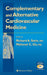 Complementary and Alternative Cardiovascular Medicine by Richard A. Stein, Mehmet C. Oz