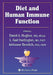 Diet and Human Immune Function by David A. Hughes, L. Gail Darlington, Adrianne Bendich