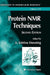 Protein NMR Techniques by A. Kristina Downing