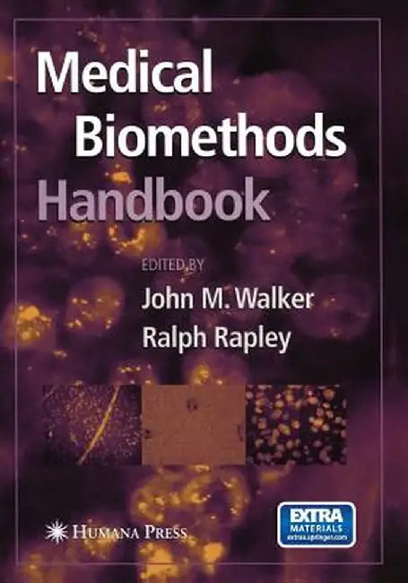 Medical Biomethods Handbook [With CDROM] by John M. Walker