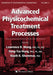 Advanced Physicochemical Treatment Processes by Lawrence K. Wang, Yung-Tse Hung, Nazih K. Shammas