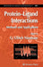 Protein'ligand Interactions: Methods and Applications by G. Ulrich Nienhaus