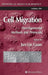 Cell Migration: Developmental Methods and Protocols by Jun-Lin Guan