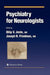 Psychiatry for Neurologists by Dilip V. Jeste