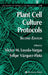 Plant Cell Culture Protocols by Víctor M. Loyola-Vargas, Felipe Vázquez-Flota